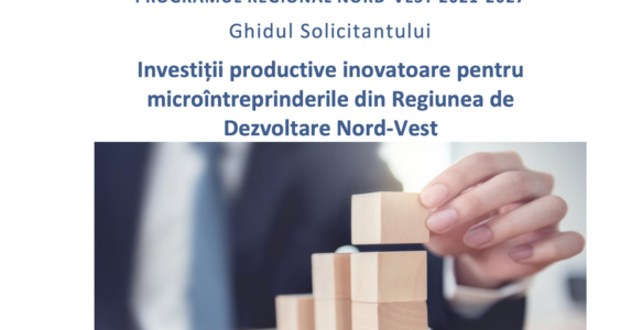 Lansare Program 131 A – Investiții productive pentru microintreprinderile din Regiunea Nord-Vest