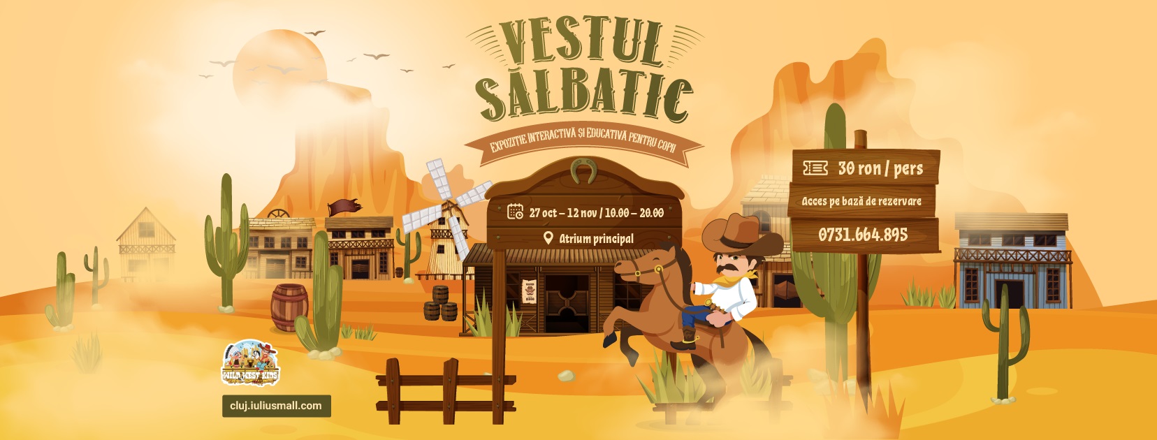 Expoziție interactivă dedicată copiilor, la Iulius Mall Cluj – „Vestul Sălbatic” îi provoacă să se transforme în cowboy și să descopere secretele lumii Western.