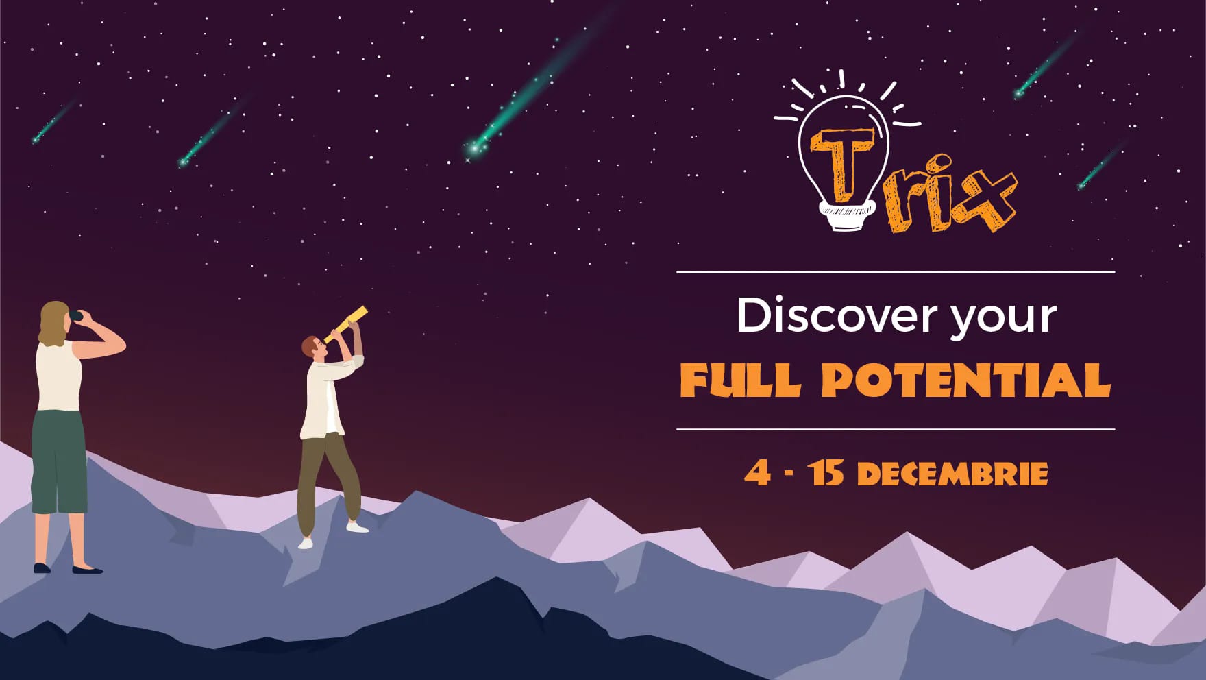 Trix – Discover your full potential!