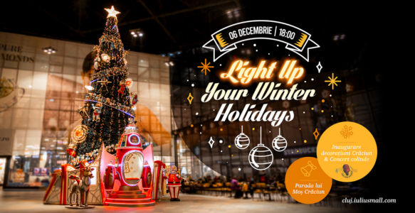 „Light Up your Winter Holidays” la Iulius Mall Cluj cu Circus Christmas, într-un regal al bucuriei orchestrat de Moș Crăciun și acompaniat de un concert de colinde