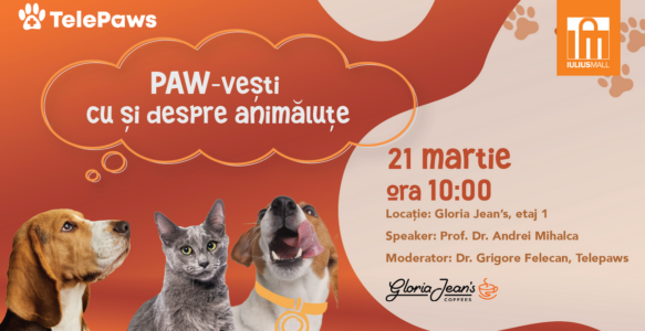Cum îți protejezi animalul de companie primăvara? Află la Iulius Mall, în cadrul „Paw-vești cu și despre animăluțe”!
