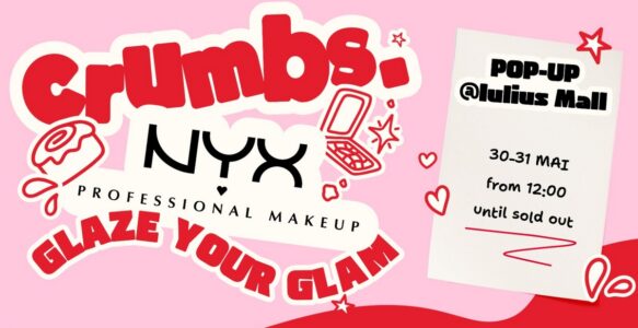 Deserturi inspirate de produsele NYX și activări glam: experiența CRUMBS × NYX la Iulius Mall Cluj